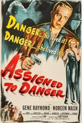Assigned to Danger постер