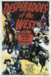 Desperadoes of the West постер
