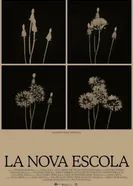 La nova escola постер