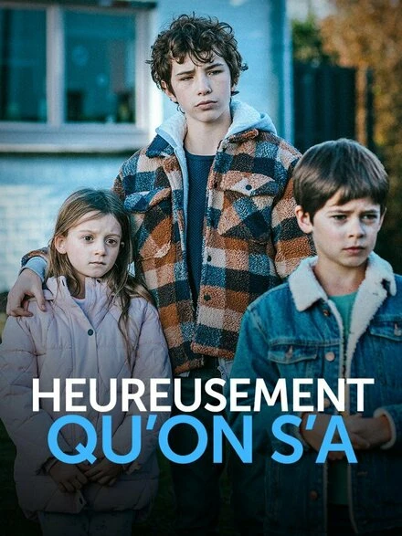 Постер Heureusement qu'on s'a