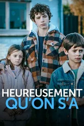 Heureusement qu'on s'a постер