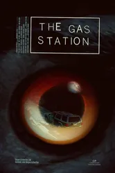 The Gas Station 2016 постер