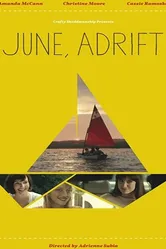 Дрейфующий «Июнь» 2017 постер