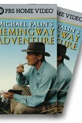 Michael Palin's Hemingway Adventure постер