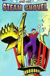 Mike Mulligan and His Steam Shovel постер