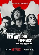 Восхождение Red Hot Chili Peppers: Наш брат Хиллел постер