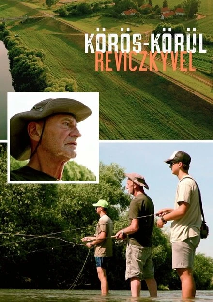 Постер Körös körül Reviczkyvel