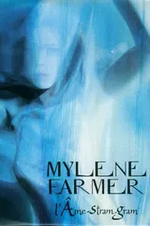 Mylène Farmer: L'âme-stram-gram постер
