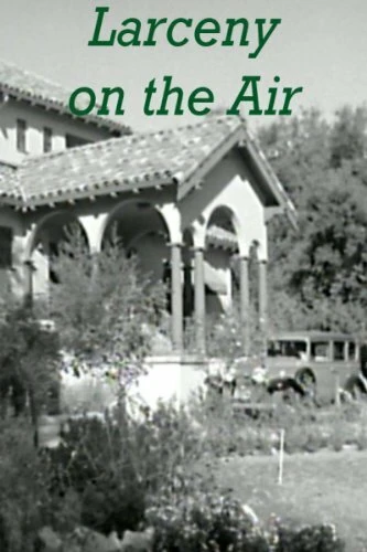 Постер Larceny on the Air