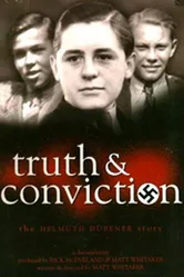 Truth & Conviction постер