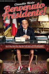 Добро пожаловать, президент! 2013 постер