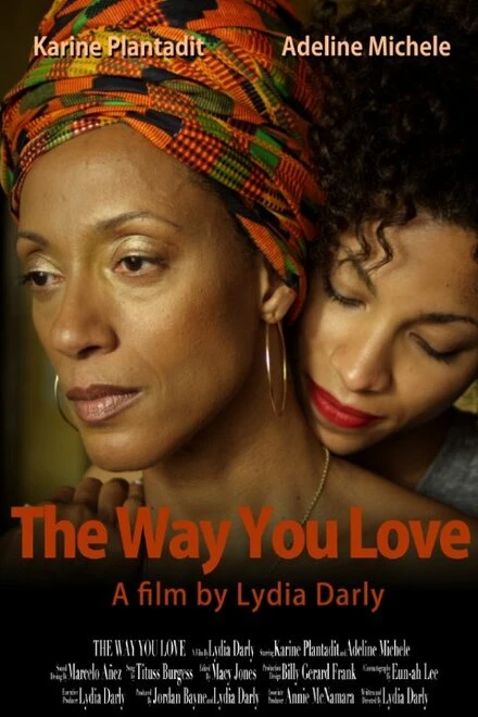 Постер The Way You Love