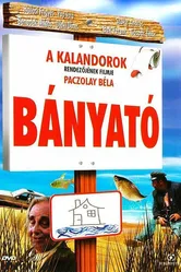 Bányató постер