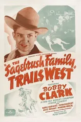 The Sagebrush Family Trails West постер