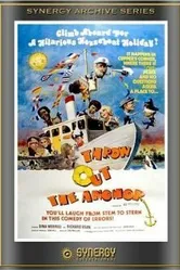 Throw Out the Anchor! постер