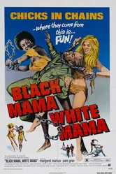 Черная мама, белая мама 1973 постер