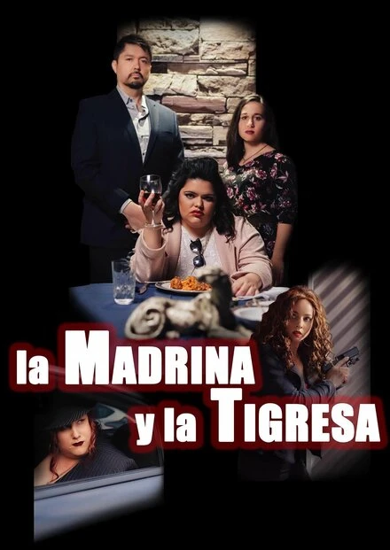 Постер La madrina y la tigresa