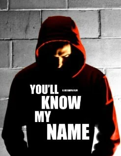 Постер You'll Know My Name
