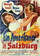 Ein Amerikaner in Salzburg постер