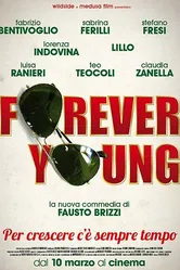 Forever Young 2016 постер