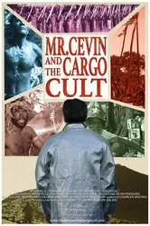 Mr. Cevin and the Cargo Cult постер