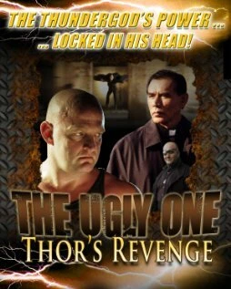 Постер The Ugly One: Thor's Revenge