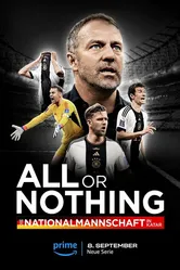All or Nothing: Die Nationalmannschaft in Katar постер