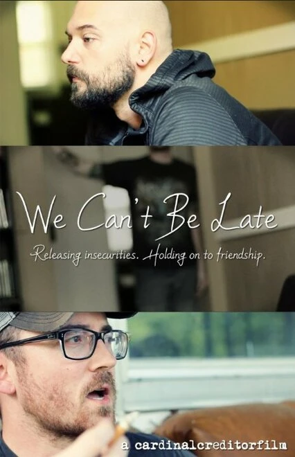 Постер We Can't Be Late