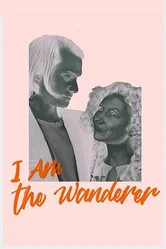 I am the Wanderer постер