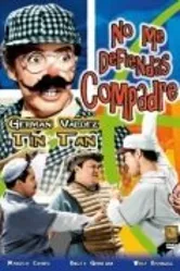 No me defiendas compadre постер