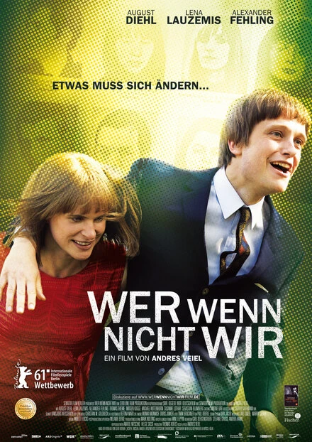 Постер Если не мы, то кто 2011
