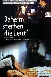 Daheim sterben die Leut' постер