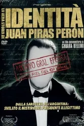 Правдивая история Хуана Пираса Перона 2008 постер