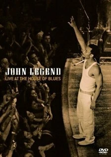 Постер John Legend: Live at the House of Blues