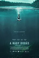A Nagy Dobás постер
