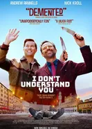 I Don't Understand You постер