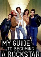 My Guide to Becoming a Rock Star постер