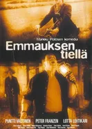 По дороге в Эммаус 2001 постер
