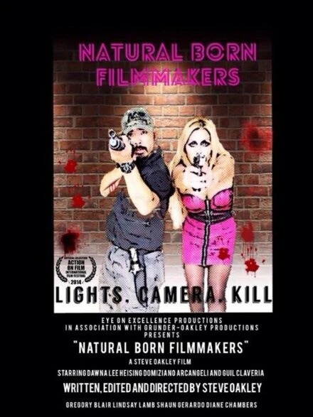 Постер Natural Born Filmmakers