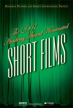 Постер The 2007 Academy Award Nominated Short Films: Live Action