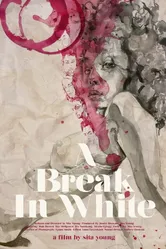 A Break in White постер