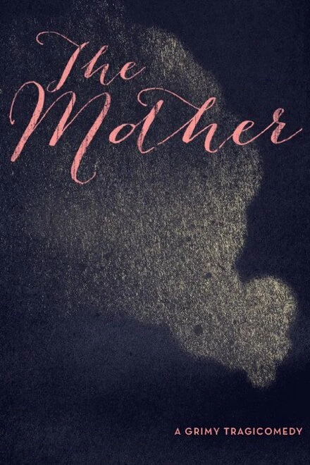 Постер The Mother 2015