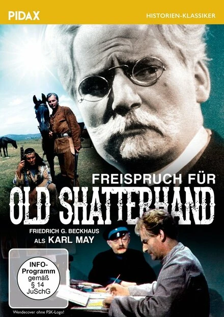 Постер Freispruch für Old Shatterhand - Ein Dokumentarspiel über den Prozeß Karl Mays gegen Rudolf Lebius