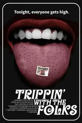 Trippin' with the Folks постер
