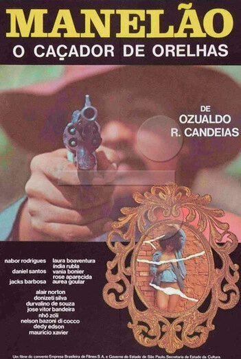 Постер Manelão, o Caçador de Orelhas