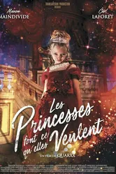 Les Princesses font ce qu'elles veulent постер