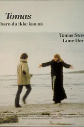 Tomas - et barn du ikke kan nå постер