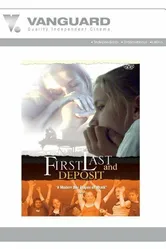 First, Last and Deposit постер