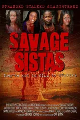 Savage Sistas постер