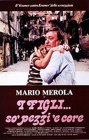 Постер I figli... so» pezzi «e core